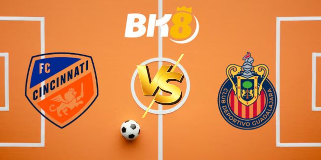 nhan dinh FC Cincinnati vs Chivas Guadalajara 3